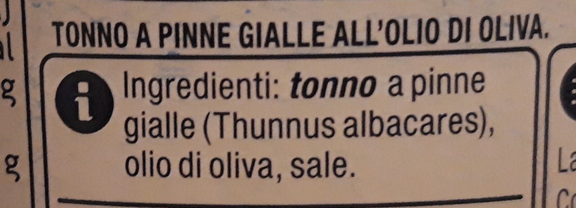 Tonno a Pinne Gialle all'Olio d'Oliva 240g - Ingredienti - it